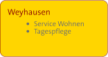 Weyhausen •	Service Wohnen •	Tagespflege