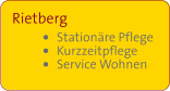 Rietberg •	Stationäre Pflege •	Kurzzeitpflege •	Service Wohnen