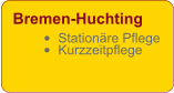 Bremen-Huchting •	Stationäre Pflege •	Kurzzeitpflege