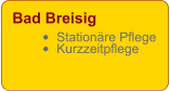 Bad Breisig •	Stationäre Pflege •	Kurzzeitpflege