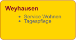 Weyhausen •	Service Wohnen •	Tagespflege