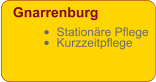 Gnarrenburg •	Stationäre Pflege •	Kurzzeitpflege