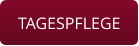 TAGESPFLEGE