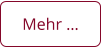 Mehr …